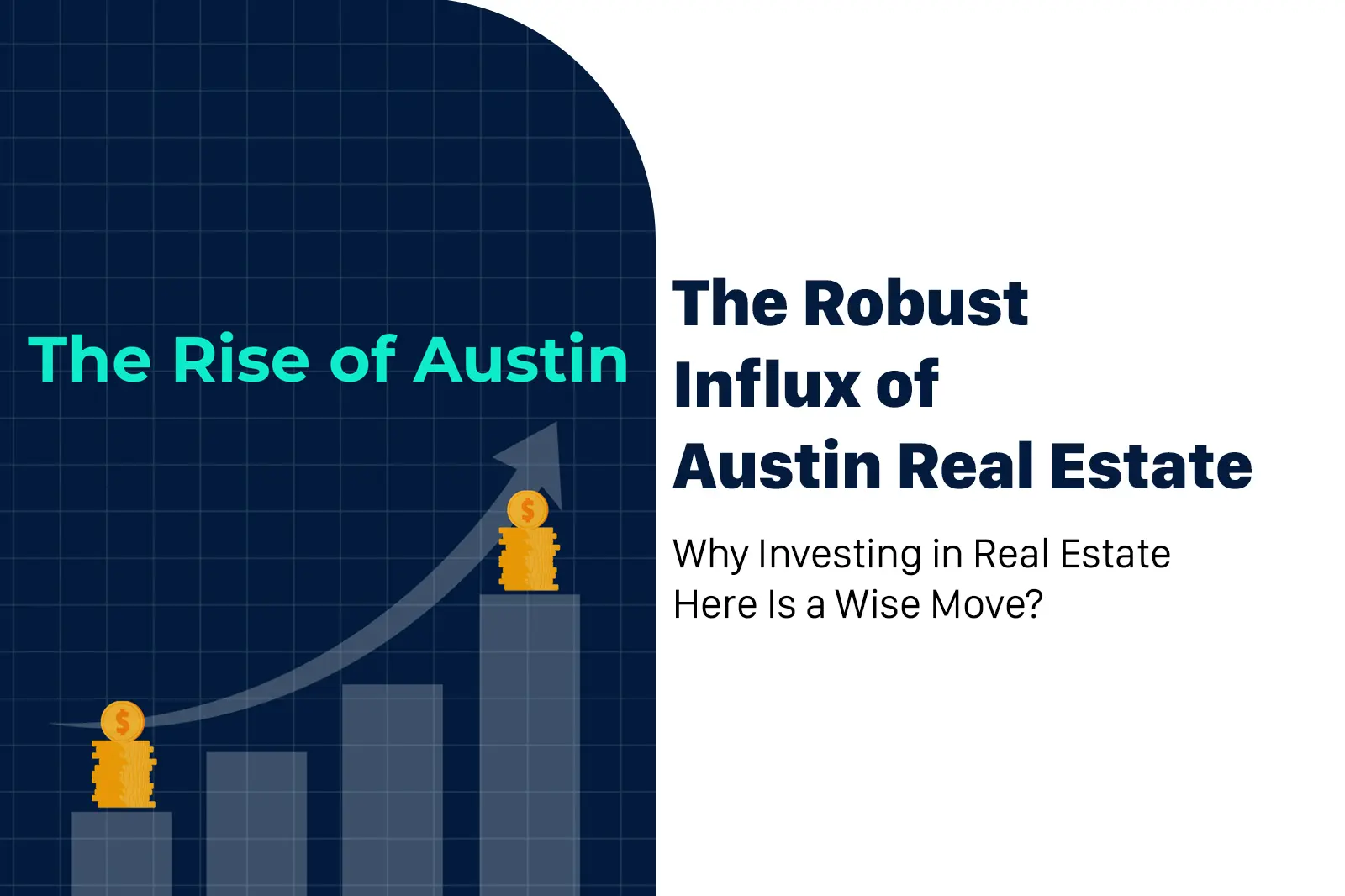 Why Investing in Austin U.S. Real Estate Here Is a Wise Move?